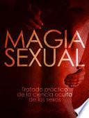 libro Magia Sexual   Tratado Práctico De La Ciencia Oculta De Los Sexos