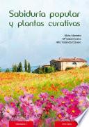 libro SabidurÍa Popular Y Plantas Curativas
