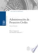 libro Administración De Proyectos Civiles