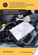 libro Electricidad, Electromagnetismo Y Electrónica Aplicados Al Automóvil. Tmvg0209