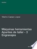 libro Maquinas Herramientas Apuntes De Taller, 3 Engranajes