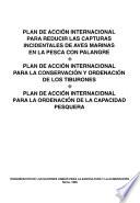 libro Plan De Acción Internacional Para Reducir Las Capturas Incidentales De Aves Marinas En La Pesca Con Palangre