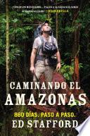 libro Caminando El Amazonas