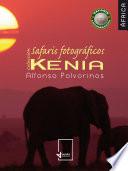 libro Colección Safaris Fotográficos De África: Kenia
