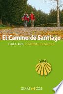 libro El Camino De Santiago. Guía Del Camino Francés