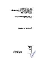 libro Estudios De Historia Económica Argentina
