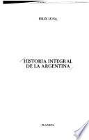 libro Historia Integral De La Argentina: El Mundo Del Descubrimiento