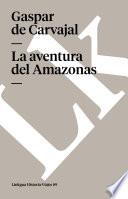 libro La Aventura Del Amazonas