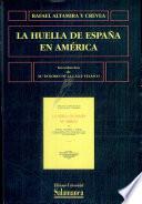 libro La Huella De España En América