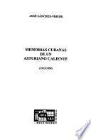 libro Memorias Cubanas De Un Asturiano Caliente